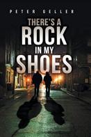 There'S A Rock In My Shoes