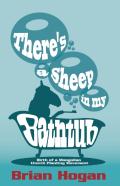 There'S A Sheep In My Bathtub