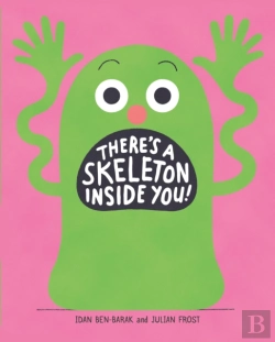 Bertrand.pt - There'S A Skeleton Inside You!
