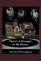 There'S A Stranger In My House