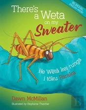 There'S A Weta On My Sweater