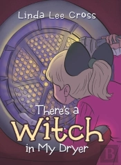 There'S A Witch In My Dryer