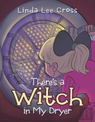 There'S A Witch In My Dryer