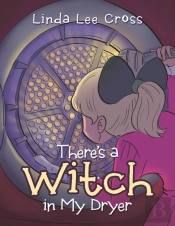 There'S A Witch In My Dryer