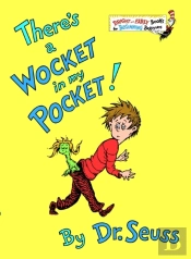 There'S A Wocket In My Pocket