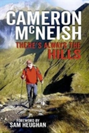 Theres Always The Hills