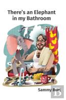 There'S An Elephant In My Bathroom