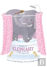 There'S An Elephant In My Bathtub