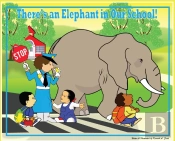 There'S An Elephant In Our School