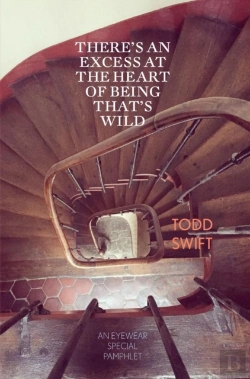 Bertrand.pt - There'S An Excess At The Heart Of Being That'S Wild