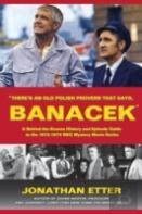 ''There'S An Old Polish Proverb That Says, 'Banacek'''