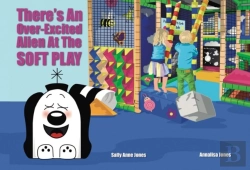 Bertrand.pt - Theres An Over-Excited Alien At The Soft Play