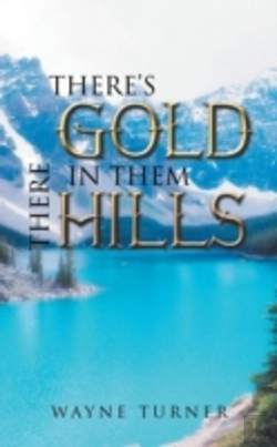 Bertrand.pt - There'S Gold In Them There Hills
