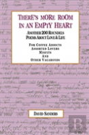 There'S More Room In An Empty Heart