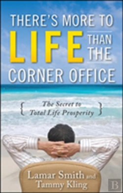 Bertrand.pt - There'S More To Life Than The Corner Office