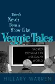 There'S Never Been A Show Like Veggie Tales