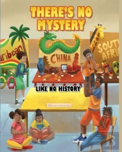 There'S No Mystery Like No History