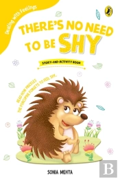 Theres No Need To Be Shy