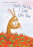 There'S No One I Love Like You