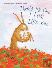 There'S No One I Love Like You