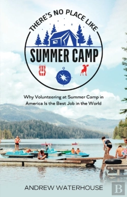 Bertrand.pt - There'S No Place Like Summer Camp