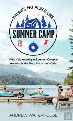 Bertrand.pt - There'S No Place Like Summer Camp