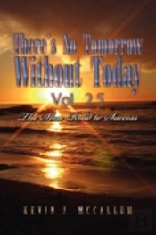 There'S No Tomorrow Without Today Vol. 2