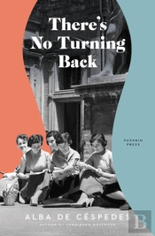 There'S No Turning Back