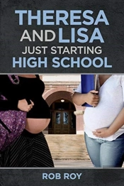 Theresa And Lisa: Just Starting High School