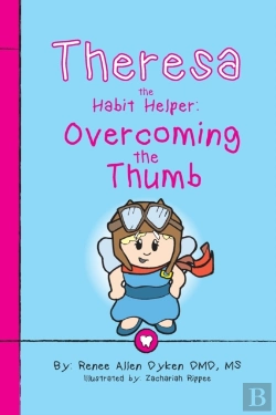 Bertrand.pt - Theresa The Habit Helper:  Overcoming The Thumb