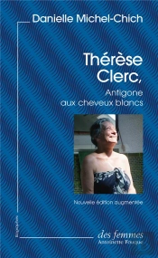 Thérèse Clerc, Antigone Aux Cheveux Blancs