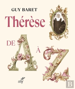 Bertrand.pt - Thérèse De A À Z