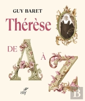 Thérèse De A À Z