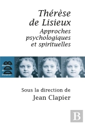 Thérèse De Lisieux Au Risque Des Sciences Humaines