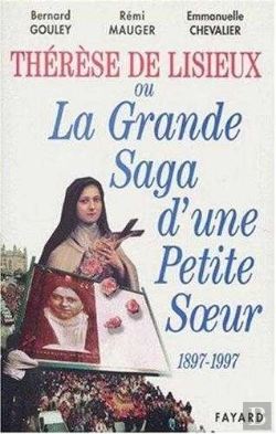 Bertrand.pt - Therese De Lisieux : Enquete Sur Un Siecle De Saintete (1897/1997)