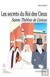 Thérèse De Lisieux ; La Plus Grande Sainte De Temps Modernes