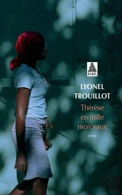 Thérèse En Mille Morceaux