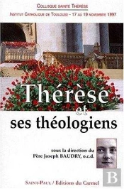 Therese Et Ses Theologiens