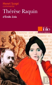Thérèse Raquin, D'Emile Zola