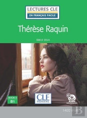 Thérèse Raquin ; Niveau 3 ; B1