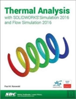 Bertrand.pt - Thermal Analysis With Solidworks Simulation 2016 And Flow Simulation 2016