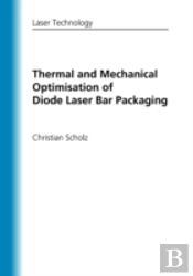 Thermal And Mechanical Optimisation Of Diode Laser Bar Packaging