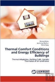 Thermal Comfort Conditions And Energy Efficiency Of Buildings
