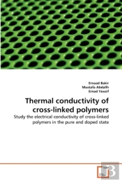 Thermal Conductivity Of Cross-Linked Polymers