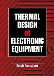 Thermal Design Of Electronic Equipment