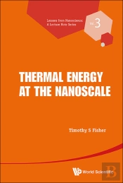 Thermal Energy At The Nanoscale