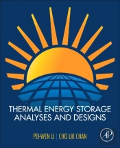 Thermal Energy Storage Analyses And Designs
