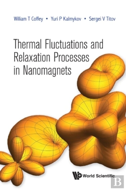 Bertrand.pt - Thermal Fluctuations And Relaxation Processes In Nanomagnets