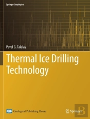 Thermal Ice Drilling Technology