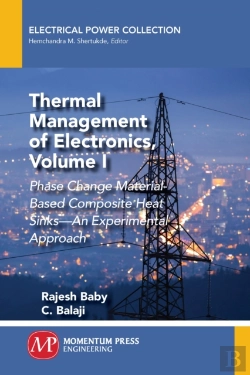 Bertrand.pt - Thermal Management Of Electronics, Volume I